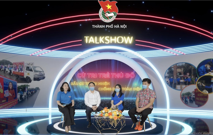 Talkshow trực tuyến "Bầu cử trách nhiệm - Chống dịch toàn diện" của cử tri trẻ Thủ đô