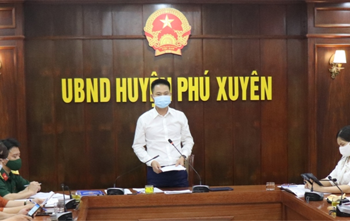 Huyện Phú Xuyên tăng cường công tác phòng, chống dịch bệnh Covid-19 