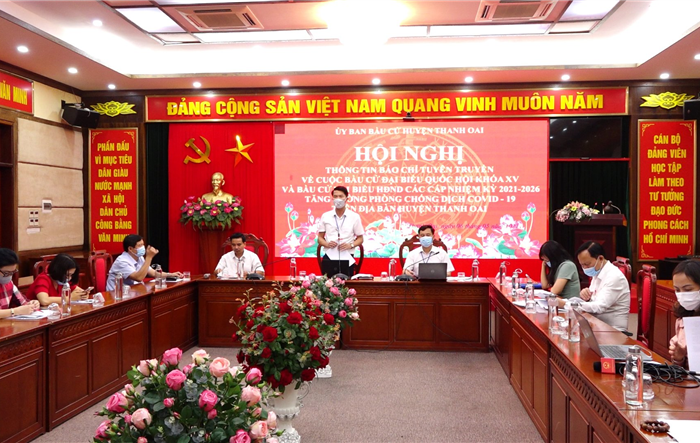 Thanh Oai thông tin báo chí về cuộc bầu cử đại biểu Quốc hội khóa XV và đại biểu HĐND các cấp nhiệm kỳ 2021-2026