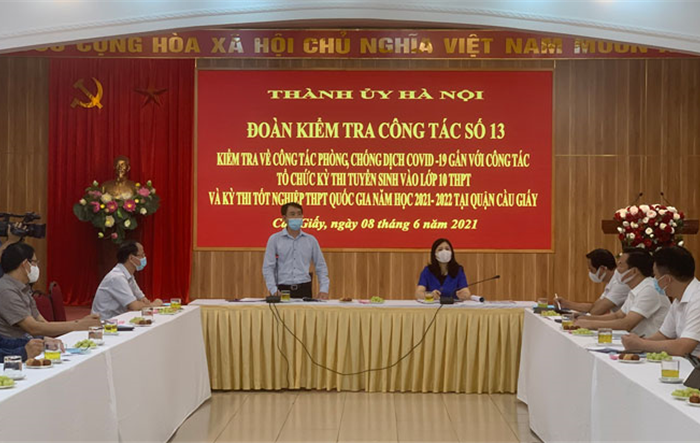 Kiểm tra công tác phòng, chống dịch gắn với tổ chức kỳ thi năm học 2021-2022 tại quận Cầu Giấy