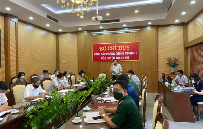 Quyết liệt trong công tác phòng, chống dịch Covid-19 theo tinh thần Chỉ thị số 17/CT-UBND tại huyện Thanh Trì
