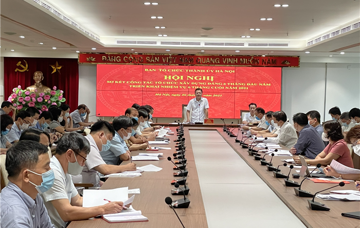 Ban Tổ chức Thành ủy Hà Nội triển khai nhiệm vụ trọng tâm 6 tháng cuối năm 2021