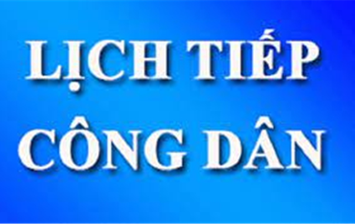 Lịch tiếp công dân của đại biểu Quốc hội Đoàn Hà Nội từ ngày 10-9 đến 15-10