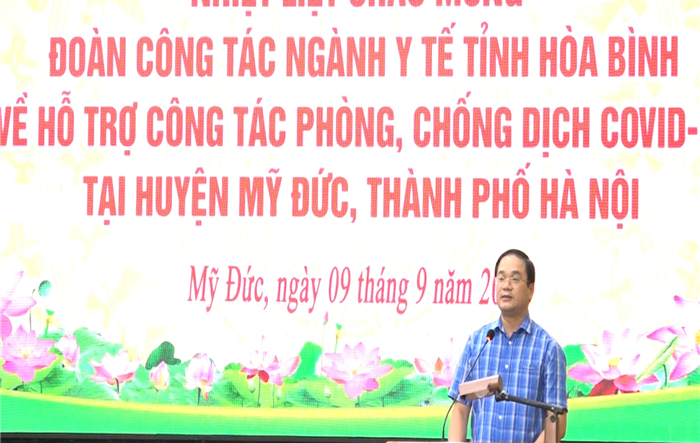 200 y, bác sỹ tỉnh Hoà Bình đến hỗ trợ công tác phòng, chống dịch Covid-19 tại huyện Mỹ Đức