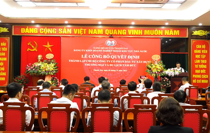 Lễ công bố quyết định thành lập Chi bộ Công ty cổ phần đầu tư xây dựng thương mại và du lịch Tâm Đức