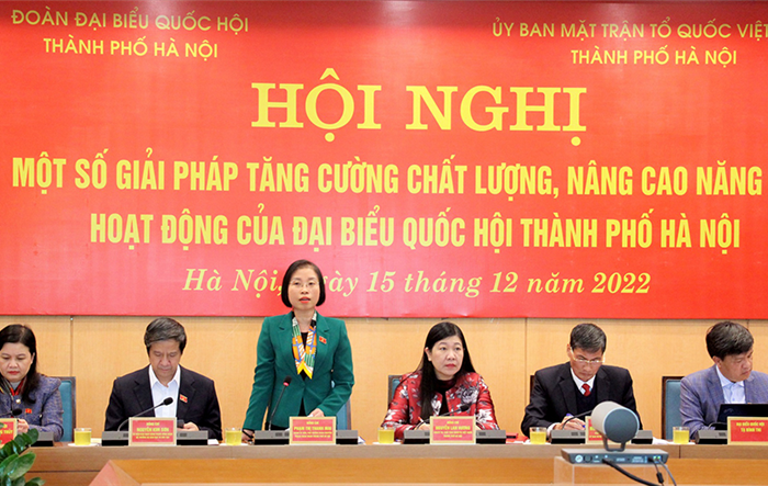Bàn giải pháp tăng cường chất lượng, nâng cao năng lực hoạt động của đại biểu Quốc hội thành phố Hà Nội
