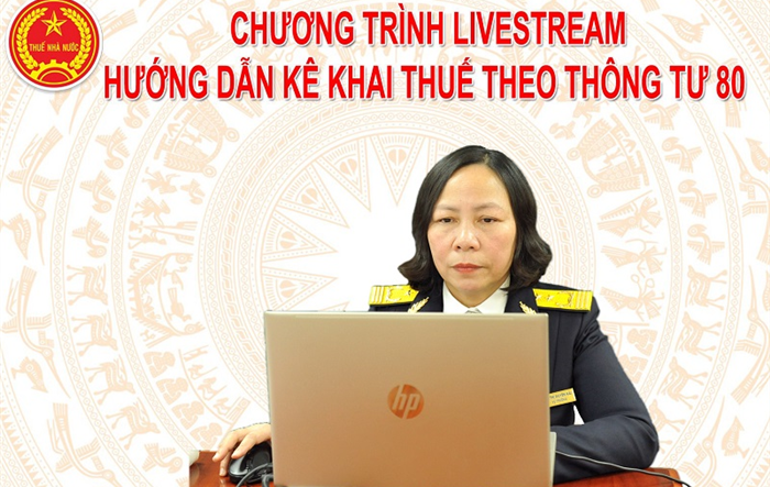 Tổng cục Thuế hướng dẫn trực tuyến về khai thuế theo quy định tại Thông tư 80