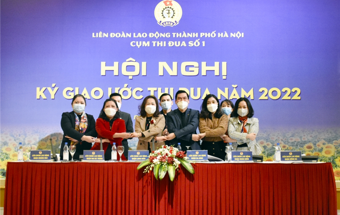 Cụm Thi đua số 1 Liên đoàn Lao động thành phố Hà Nội ký kết giao ước thi đua năm 2022