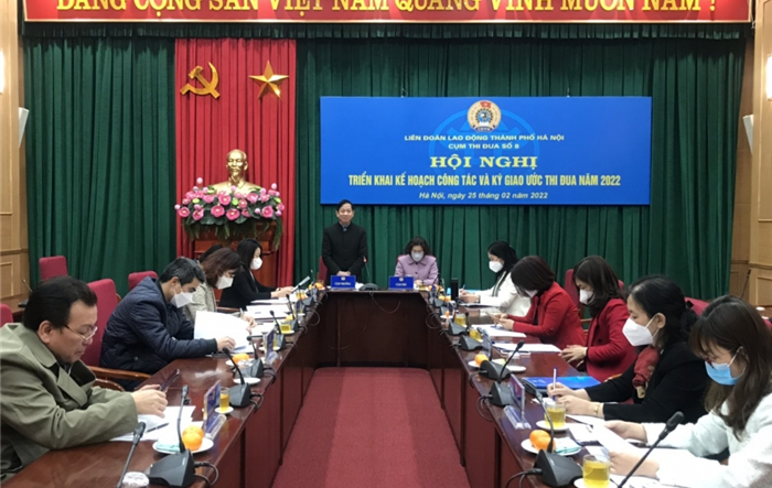 Cụm thi đua số 8 Liên đoàn Lao động Thành phố: Triển khai kế hoạch công tác và ký giao ước thi đua năm 2022