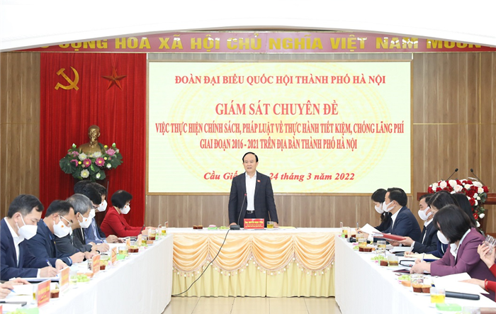 Đoàn ĐBQH thành phố Hà Nội giám sát việc thực hiện chính sách, pháp luật về thực hành tiết kiệm, chống lãng phí 