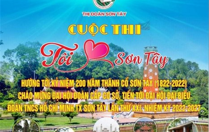 Vòng chung khảo cuộc thi "Tôi yêu Sơn Tây" dự kiến tổ chức vào ngày 20-4-2022