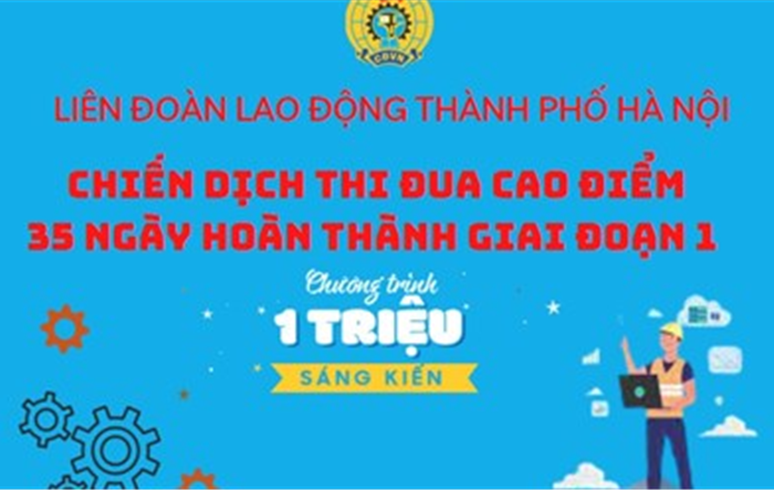 Phát động “Chiến dịch cao điểm 35 ngày” và phấn đấu hoàn thành vượt mức chỉ tiêu giai đoạn 1 của Chương trình “1 triệu sáng kiến”