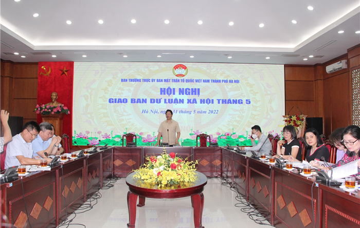 Hội nghị giao ban dư luận xã hội Uỷ ban Mặt trận Tổ quốc Việt Nam Thành phố tháng 5/2022