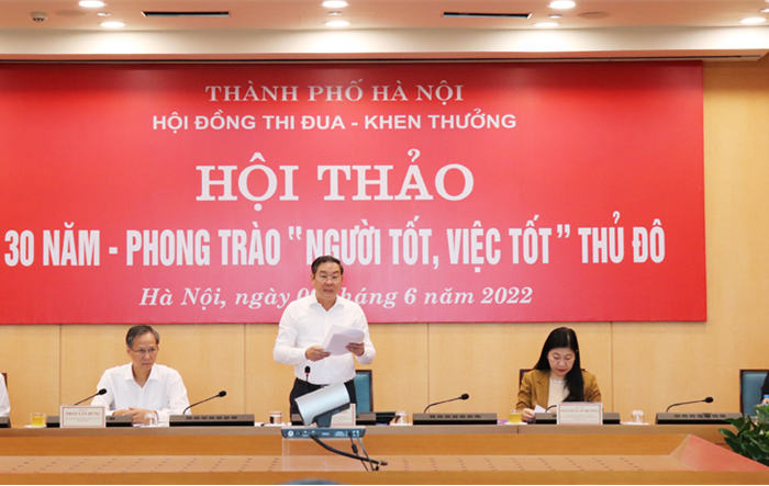 Hội thảo “30 năm - Phong trào Người tốt, việc tốt Thủ đô”