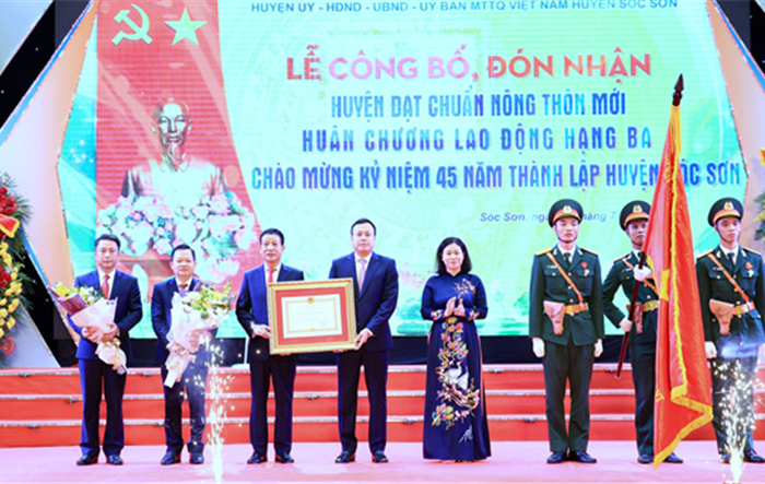 Huyện Sóc Sơn đón nhận Huân chương Lao động hạng Ba và Bằng công nhận đạt chuẩn nông thôn mới