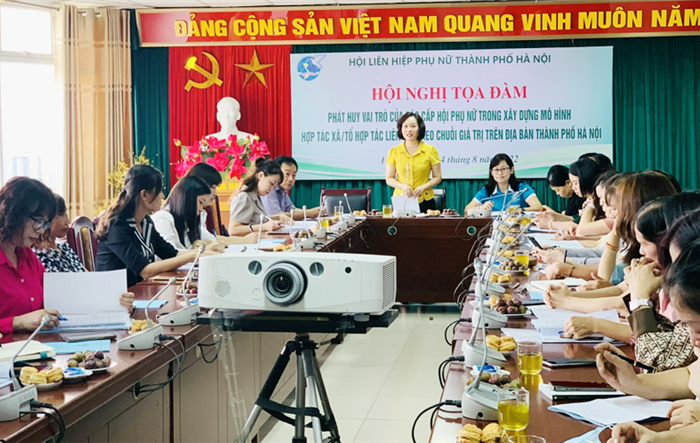 Toạ đàm “Phát huy vai trò của các cấp Hội phụ nữ trong xây dựng mô hình Hợp tác xã, Tổ hợp tác liên kết theo chuỗi giá trị trên địa bàn thành phố Hà Nội”