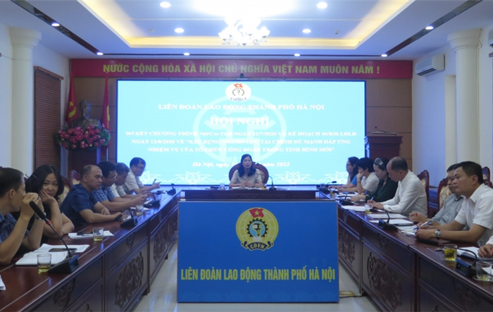 Liên đoàn Lao động thành phố nỗ lực xây dựng nguồn lực tài chính mạnh đáp ứng nhiệm vụ trong tình hình mới