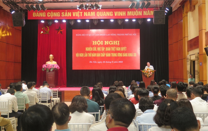 Cán bộ, đảng viên Đảng bộ Cơ quan Liên đoàn Lao động thành phố Hà Nội: Học tập, quán triệt Nghị quyết Hội nghị Trung ương 5 khóa XIII
