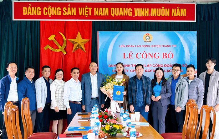 Huyện Thanh Trì: Trao quyết định thành lập công đoàn cơ sở 