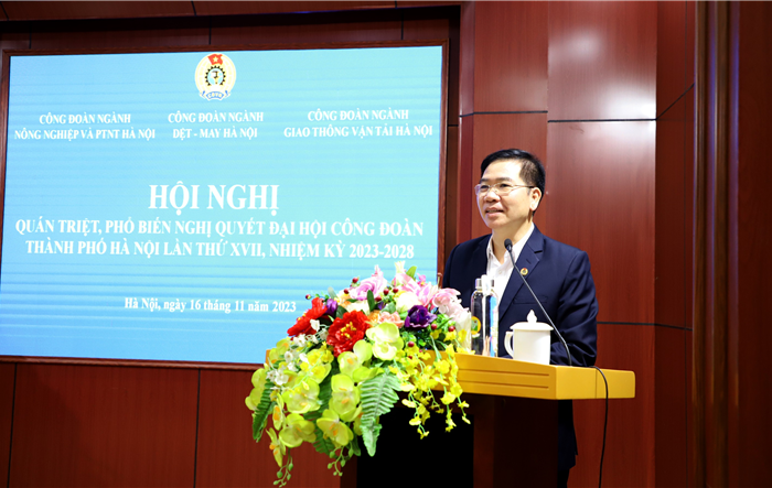 Hội nghị quán triệt Nghị quyết Đại hội XVII Công đoàn thành phố