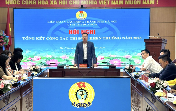 Cụm thi đua số 8 Liên đoàn Lao động thành phố Hà Nội tổng kết công tác thi đua khen thưởng năm 2023