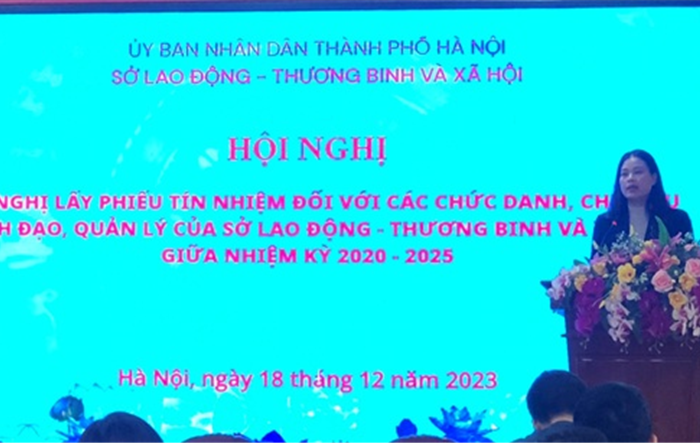Hội nghị lấy phiếu tín nhiệm đối với các chức danh, chức vụ lãnh đạo, quản lý của Sở Lao động – Thương binh và Xã hội Hà Nội giữa nhiệm kỳ 2020 - 2025
