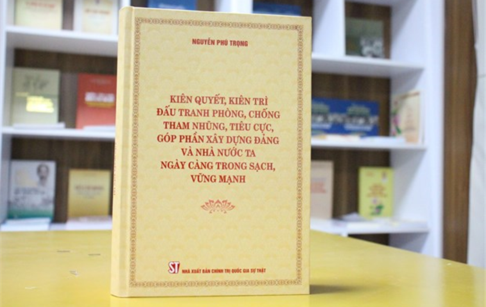 Sách của Tổng Bí thư về chống tham nhũng: Phòng ngừa từ xa, từ sớm