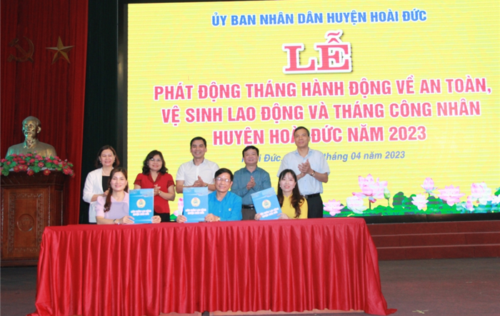 Liên đoàn Lao động huyện Hoài Đức phát động Tháng hành động về an toàn, vệ sinh lao động và Tháng Công nhân huyện năm 2023