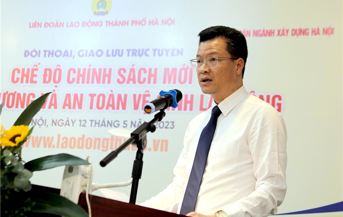 Chương trình đối thoại, giao lưu trực tuyến với chủ đề “Chế độ chính sách mới về tiền lương và An toàn vệ sinh lao động”