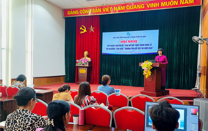 Hội nghị tập huấn công tác tôn giáo “Phụ nữ với thực hành nghi thức tín ngưỡng, tôn giáo - những vấn đề đặt ra hiện nay” 