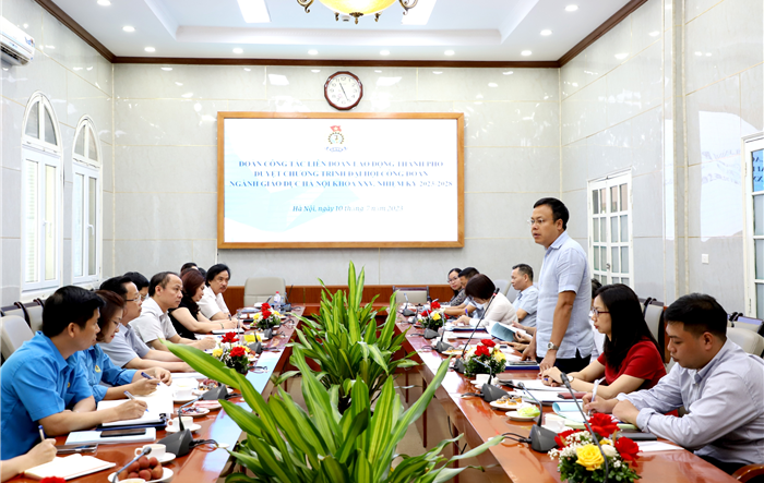Chủ tịch Liên đoàn Lao động thành phố duyệt chương trình Đại hội Công đoàn ngành giáo dục Hà Nội lần thứ XXV