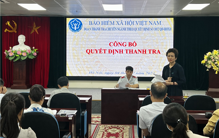 Công bố quyết định thanh tra chuyên ngành theo chuyên đề năm 2023 về đóng BHXH, BHYT, BHTN