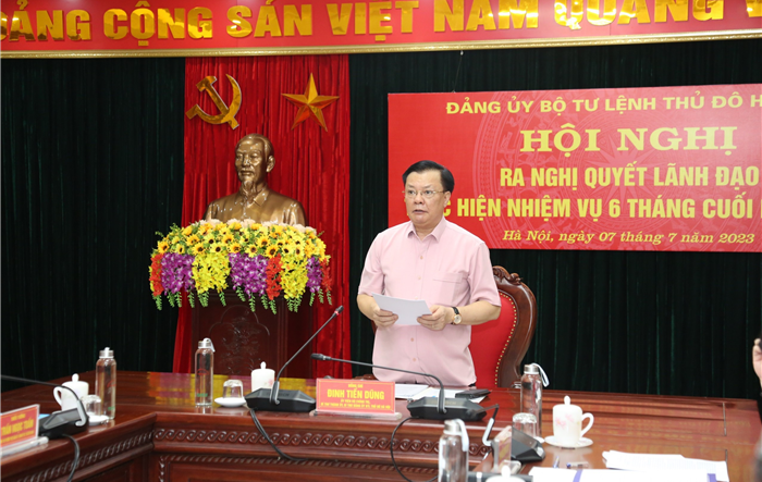 Bí thư Thành ủy Đinh Tiến Dũng chủ trì họp Đảng ủy Bộ Tư lệnh Thủ đô
