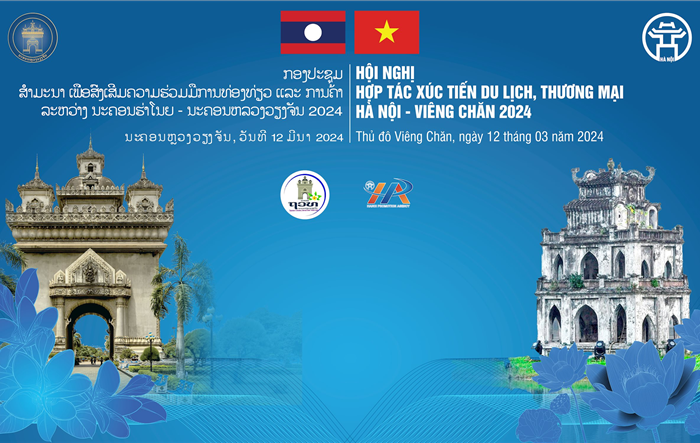Hợp tác xúc tiến du lịch, thương mại Hà Nội - Viêng Chăn 2024