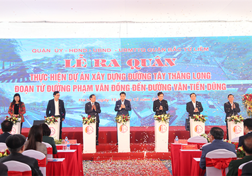 Quận Bắc Từ Liêm tổ chức Lễ ra quân thực hiện Dự án xây dựng Đường Tây Thăng Long đoạn từ Phạm Văn Đồng đến đường Văn Tiến Dũng trên địa bàn quận Bắc Từ Liêm