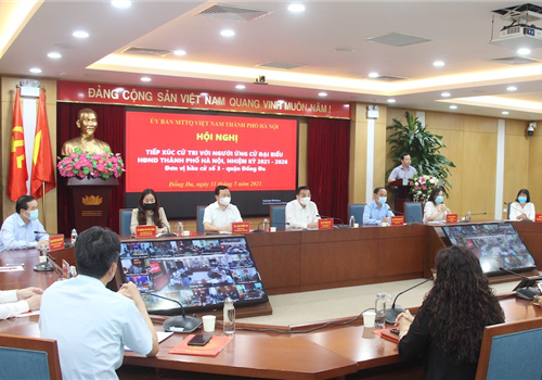 Chiều 11-5, Ủy ban Mặt trận Tổ quốc Việt Nam thành phố Hà Nội tổ chức Hội nghị tiếp xúc giữa cử tri quận Đống Đa với người ứng cử đại biểu HĐND thành phố Hà Nội nhiệm kỳ 2021-2026, Đơn vị bầu cử số 3.