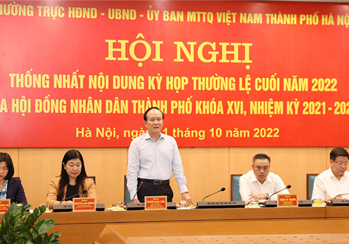 Chiều 11-10, Thường trực HĐND, UBND, Ủy ban Mặt trận Tổ quốc Việt Nam thành phố Hà Nội tổ chức Hội nghị thống nhất nội dung kỳ họp thường lệ cuối năm 2022 của HĐND thành phố khóa XVI, nhiệm kỳ 2021-2026.